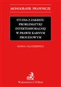 Studia z zakresu problematyki intertemporalnej w prawie karnym procesowym