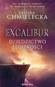 Excalibur Dziedzictwo ludzkości