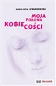 Moja połowa kobiecości