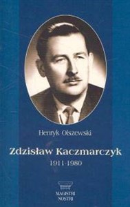 Zdzisław Kaczmarczyk 1911-1980 - Księgarnia UK