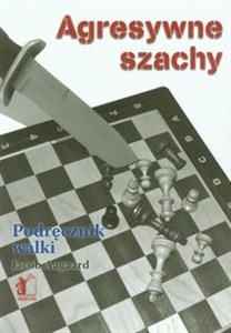 Agresywne szachy - Księgarnia UK