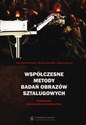 Współczesne metody badań obrazów sztalugowych Podręcznik konserwatora-restauratora - 