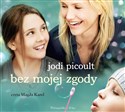 [Audiobook] Bez mojej zgody