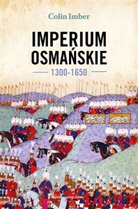 Imperium Osmańskie 1300-1650 - Księgarnia Niemcy (DE)