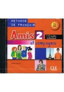 Amis et compagnie 2 CD audio individuel - Księgarnia UK