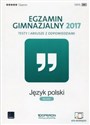Egzamin gimnazjalny 2017 Język polski Testy i arkusze z odpowiedziami