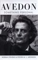 Avedon Something Personal - Norma Stevens, Steven M.L. Aronson