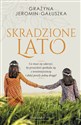 Skradzione lato - Grażyna Jeromin-Gauszka