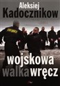 Wojskowa walka wręcz - Aleksiej Kadocznikow