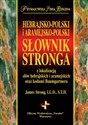 Hebrajsko-Polski i Aramejsko-Polski Słownik Stronga z lokalizacją słów hebrajskich i aramejskich oraz kodami Baumgartnera