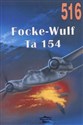 Focke-Wulf Ta 154 nr 516 - Seweryn Fleischer