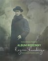 Album rodzinny Rogera Sławskiego. Historie Ziołeckich, Sławskich i Czaplów  - Krystyna Sławska-Pawłowska