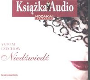 [Audiobook] Niedźwiedź Słuchowisko