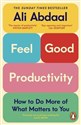 Feel-Good productivity wer. angielska  - Ali Abdaal