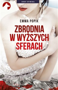 Zbrodnia w wyższych sferach - Księgarnia UK