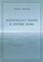 Zrównoważony rozwój w systemie prawa - Zbigniew Bukowski