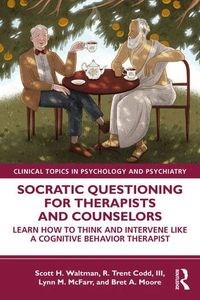 Socratic Questioning for Therapists and Counselors  - Księgarnia UK