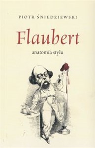 Flaubert anatomia stylu - Księgarnia Niemcy (DE)