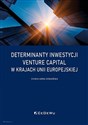 Determinanty inwestycji venture capital w krajach Unii Europejskiej