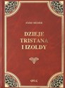 Dzieje Tristana i Izoldy - Józef Bedier