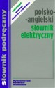 Polsko-angielski słownik elektryczny 