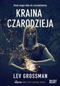 Kraina czarodzieja - Lev Grossman