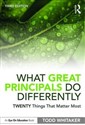 What Great Principals Do Differently Twenty Things That Matter Most