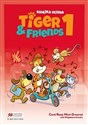 Tiger & Friends 1 SB MACMILLAN - Carol Read, Mark Ormerod, Magdalena Kondro