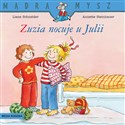 Mądra Mysz. Zuzia nocuje u Julii - Liane Schneider