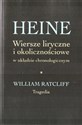 Heine Wiersze liryczne i okolicznościowe w układzie chronologicznym William Ratcliff. Tragedia - Heinrich Heine