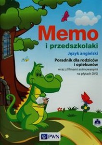 Memo i przedszkolaki Język angielski Poradnik dla rodziców i opiekunów wraz z filmami animowanymi na płytach DVD - Księgarnia Niemcy (DE)