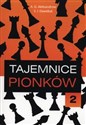 Tajemnice pionków 2