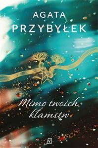 Mimo twoich kłamstw - Księgarnia Niemcy (DE)