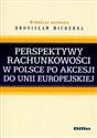 Perspektywy rachunkowości w Polsce po akcesji do Unii Europejskiej - Bronisław Micherda