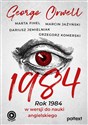 1984 Rok 1984 w wersji do nauki angielskiego - George Orwell, Marta Fihel, Marcin Jażyński, Dariusz Jemielniak, Grzegorz Komerski
