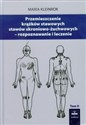 Przemieszczenia krążków stawowych stawów skroniowo-żuchwowych Tom 2 rozpoznawanie i leczenie - Maria Kleinrok