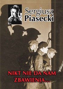 Nikt nie da nam zbawienia…