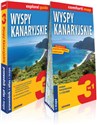 Wyspy Kanaryjskie 3w1: przewodnik + atlas + mapa explore! guide