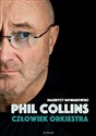 Phil Collins Człowiek orkiestra