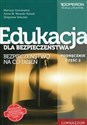 Edukacja dla bezpieczeństwa Bezpieczeństwo na co dzień Podręcznik Część 2 Gimnazjum