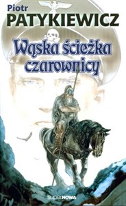 Wąska ścieżka czarownicy