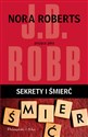 Sekrety i śmierć - Nora Roberts