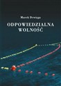 Odpowiedzialna wolność