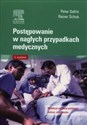 Postępowanie w nagłych przypadkach medycznych - Peter Sefrin, Rainer Schua