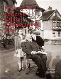 Seweryn Książę Czetwertyński album - Księgarnia UK