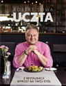 Uczta Z restauracji wprost na twój stół