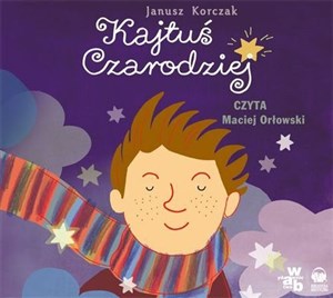 [Audiobook] Kajtuś Czarodziej