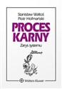 Proces karny Zarys systemu