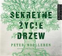 [Audiobook] Sekretne życie drzew - Peter Wohlleben