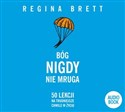 [Audiobook] Bóg nigdy nie mruga - Regina Brett